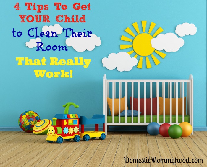 how to get your child to clean their room