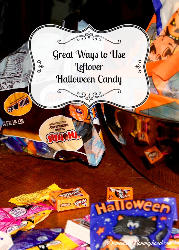 Great Ways To Use Leftover Halloween Candy - Domestic Mommyhood