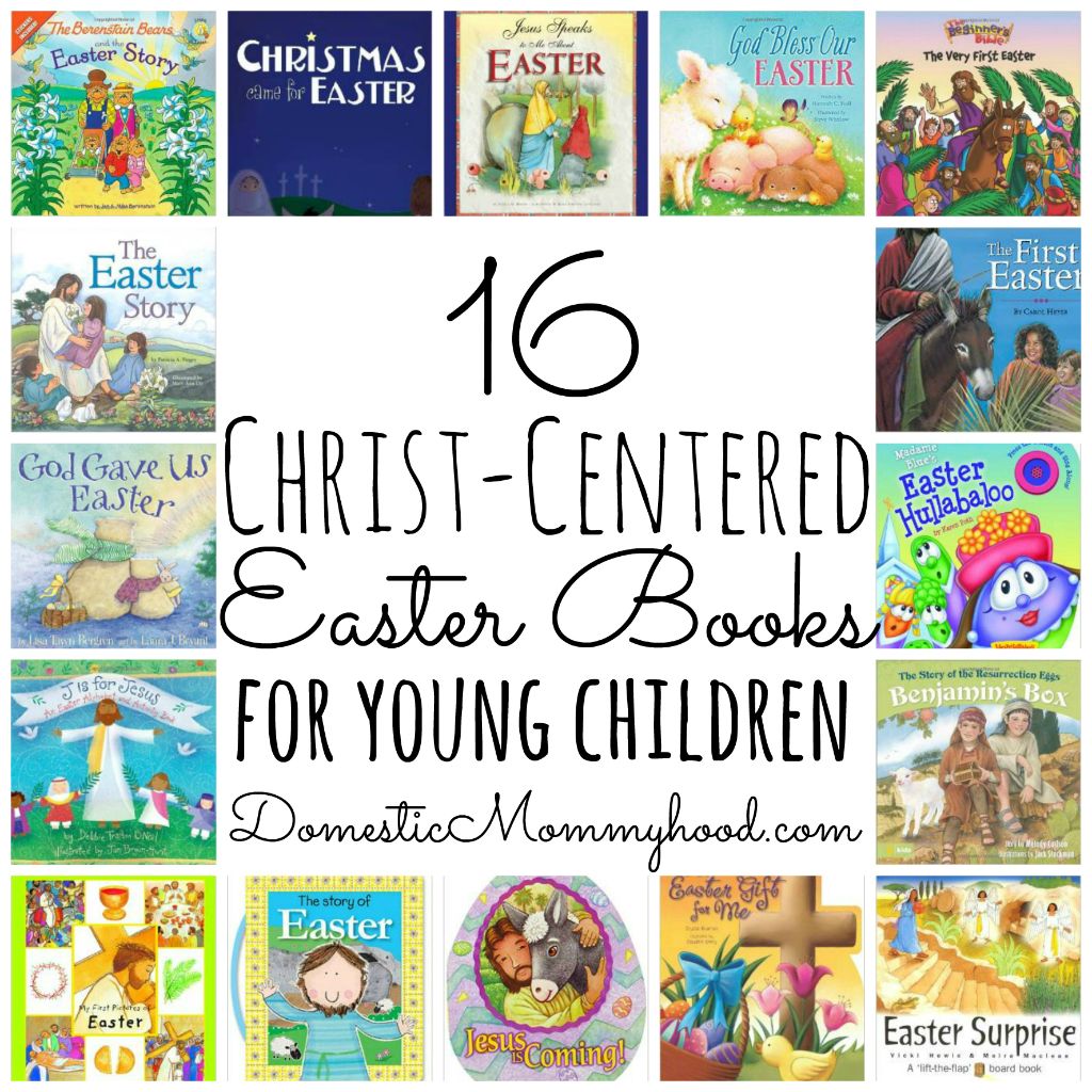 16 Christ Centered Easter Books for Small Children