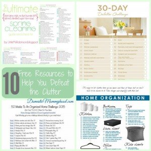 10 FREE Resources to Help you Clear The Clutter to a More Organized Home