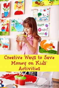 Creative Ways to Save Money on Kids’ Activities